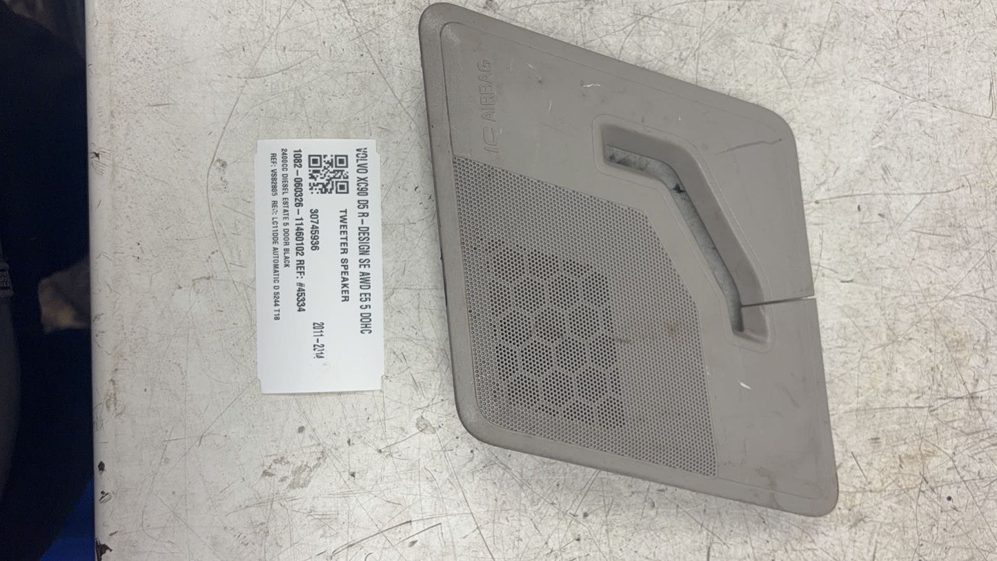 2007 - 2014 Volvo XC90 Estate TWEETER SPEAKER 30745936