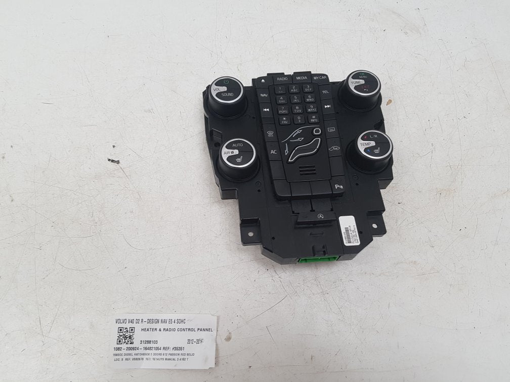 2014 Volvo V40  Hatchback HEATER & RADIO CONTROL PANNEL 31288103